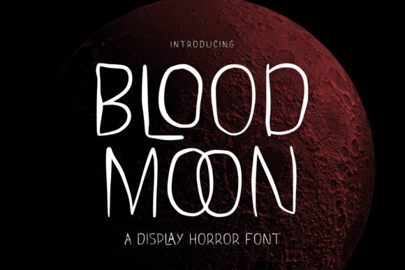 Blood Moon: A Modern Display Horror Font for Digital Branding