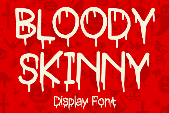 Bloody Skinny: The Ultimate Display Font for Creative Makers