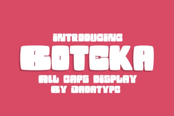 Boteka: The Playful Display Font for Bold Branding Projects