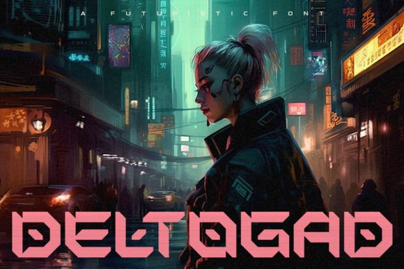 Deltogad: The Revolutionary Display Font for Modern Editorial Design