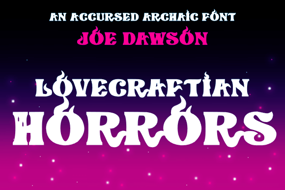 Lovecraftian Horrors Typeface for Editorial Design