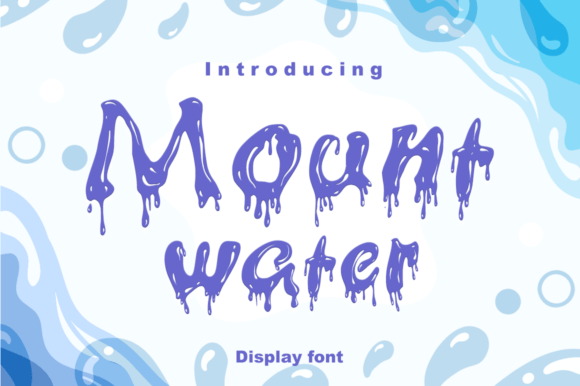 Mount Water: The Display Font for Modern Campaigns