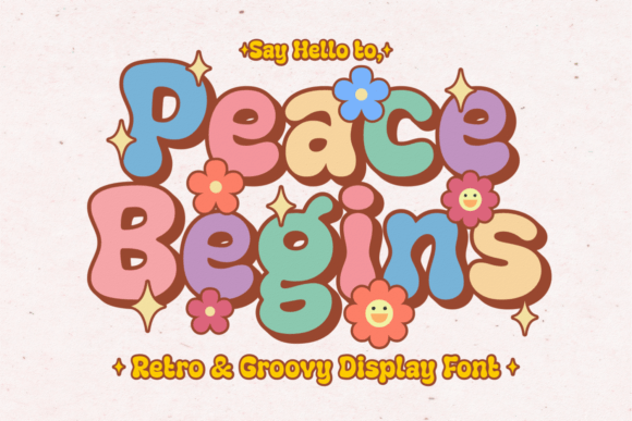 Peace Begins: The Retro Display Font for Bold Branding